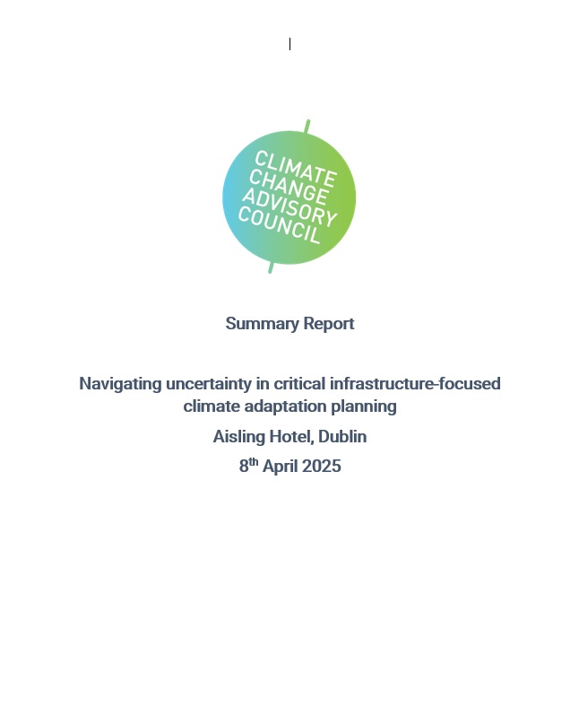 Workshop Summary Report: Navigating uncertainty in critical infrastructure-focused climate adaptation planning 